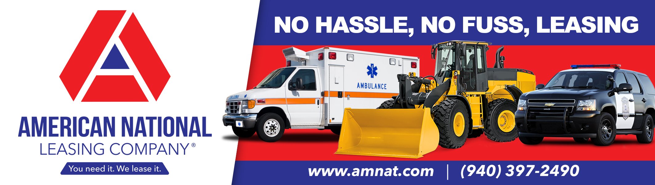Leasing Baanner_2 No Hassle, No fuss, Leasing. www.amnat.com. (940)397-2490